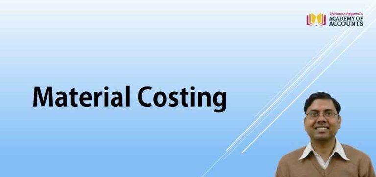 Material Costing – Academy of Accounts