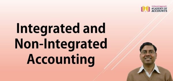 integrated-and-non-integrated-accounting-academy-of-accounts